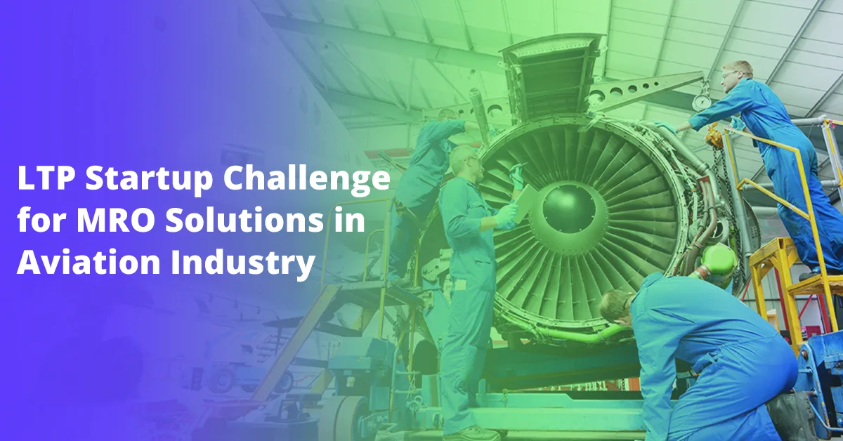 Telepresenz® Selected as One of Top 12 Ventures in LTP Startup Challenge for MRO Solutions in Aviation Industry